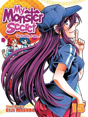 cover image of My Monster Secret, Volume 15